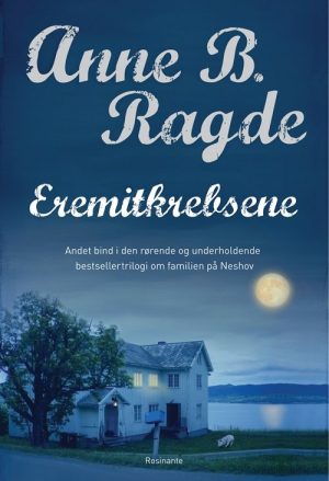 Eremitkrebsene - Anne B. Ragde - Bog