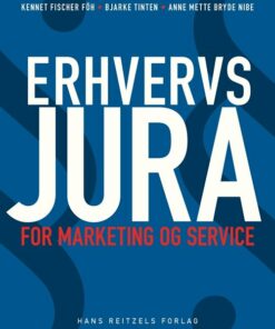 Erhvervsjura - For Marketing Og Service - Anne Mette Bryde Nibe - Bog