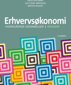 Erhvervsøkonomi - Videregående Uddannelser - Opgaver - Jørgen Waarst - Bog