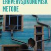 Erhvervsøkonomisk Metode - Simone Salung Bagger - Bog