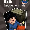 Erik bygger en hule (E-bog)