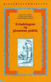 Erindringens og glemslens politik (E-bog)
