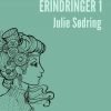 Erindringer 1 - Julie Sødring - Bog