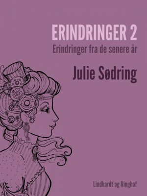 Erindringer 2 - erindringer fra de senere år (Bog)