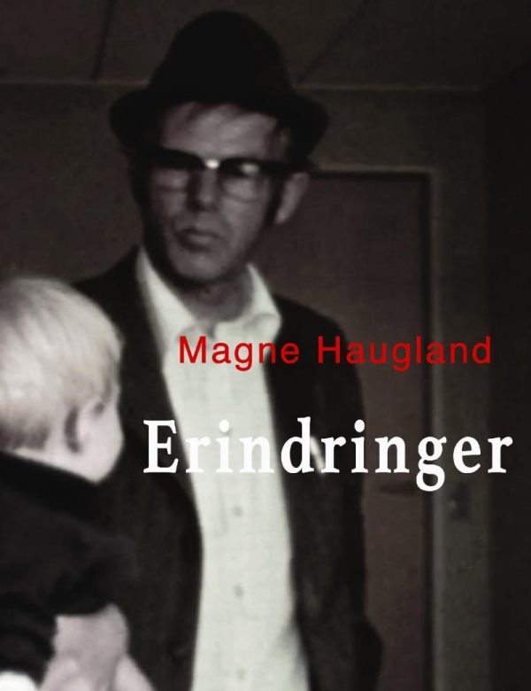 Erindringer - Magne Haugland - Bog