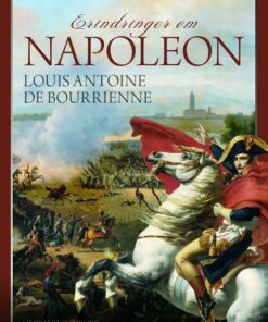 Erindringer om Napoleon (E-bog)