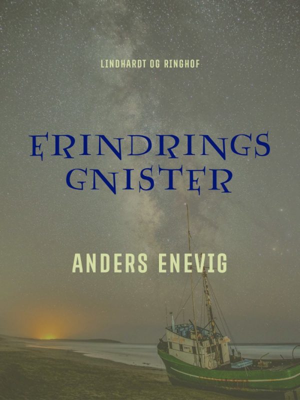 Erindringsgnister - Anders Enevig - Bog