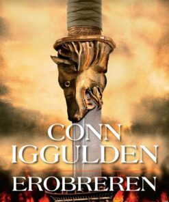 Erobreren - Conn Iggulden - Bog