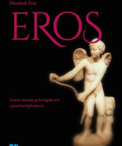 Eros - Elisabeth Friis - Bog