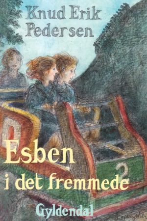 Esben i det fremmede (E-bog)