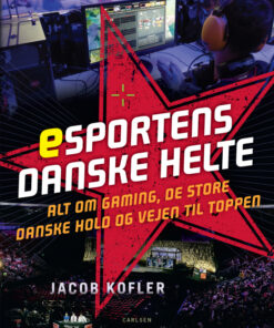Esportens danske helte (E-bog)