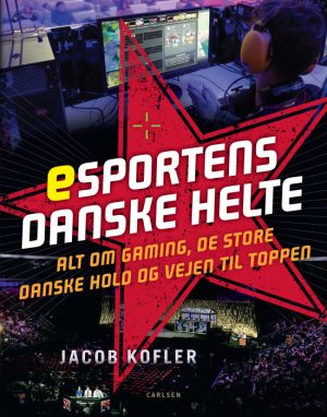Esportens danske helte (E-bog)
