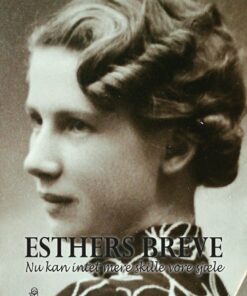 Esthers Breve - Ulla Arnth Liedecke - Bog