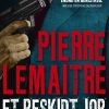 Et Beskidt Job - Pierre Lemaitre - Bog