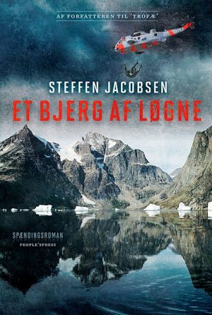 Et Bjerg Af Løgne - Steffen Jacobsen - Bog