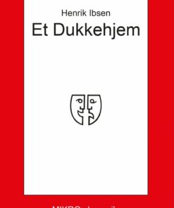 Et Dukkehjem - Henrik Ibsen - Bog
