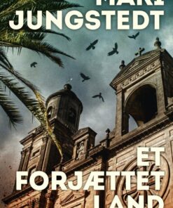 Et Forjættet Land - Mari Jungstedt - Bog