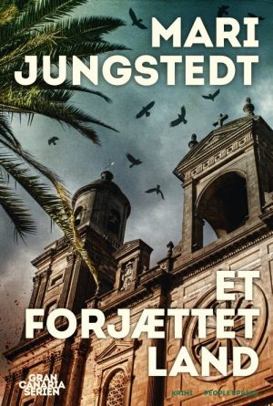 Et Forjættet Land - Mari Jungstedt - Bog