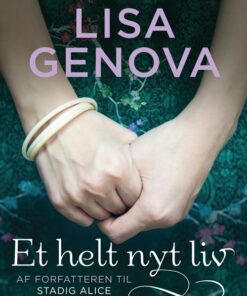 Et Helt Nyt Liv - Lisa Genova - Bog