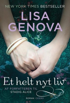 Et Helt Nyt Liv - Lisa Genova - Bog