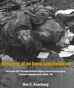 Et Hjørne Af En Hærs Sammenbrud - Ove C. Kronborg - Bog