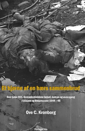 Et Hjørne Af En Hærs Sammenbrud - Ove C. Kronborg - Bog