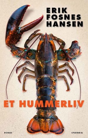 Et Hummerliv - Erik Fosnes Hansen - Bog