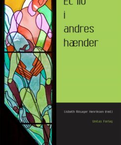 Et Liv I Andres Hænder - Lisbeth Riisager Henriksen - Bog