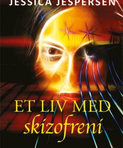 Et Liv Med Skizofreni - Jessica Jespersen - Bog