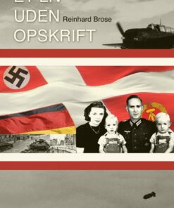 Et Liv Uden Opskrift - Reinhard Brose - Bog