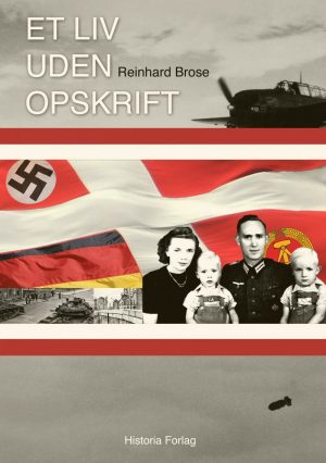 Et Liv Uden Opskrift - Reinhard Brose - Bog
