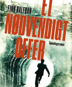 Et Nødvendigt Offer - Finn Halfdan - Bog