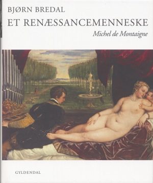 Et Renæssancemenneske - Bjørn Bredal - Bog