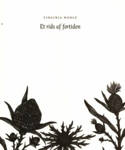 Et Rids Af Fortiden - Virginia Woolf - Bog