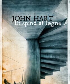 Et Spind Af Løgne ( Stort Format) - John Hart - Bog