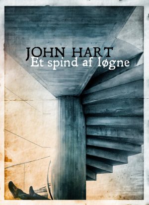 Et Spind Af Løgne ( Stort Format) - John Hart - Bog