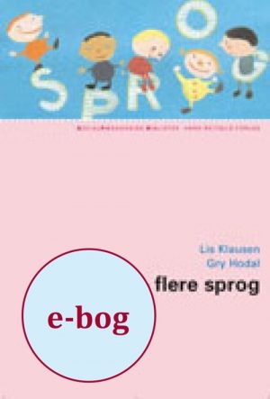 Et Sprog - Flere Sprog - Gry Hodal - Bog