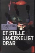 Et Stille Umærkeligt Drab - Agnete Friis - Bog