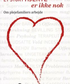 Et Stort Hjerte Er Ikke Nok - Lise Ravnkilde - Bog