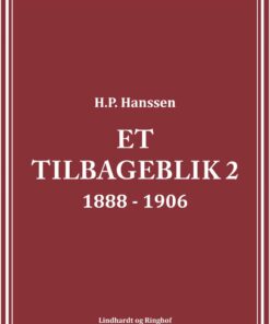 Et Tilbageblik 2 - H.p. Hanssen - Bog