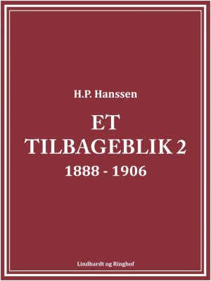 Et Tilbageblik 2 - H.p. Hanssen - Bog