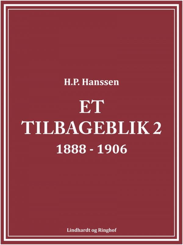 Et Tilbageblik 2 - H.p. Hanssen - Bog