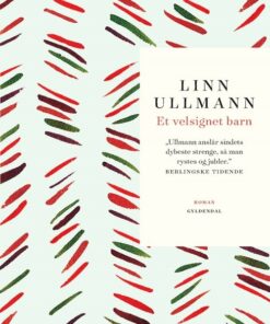 Et Velsignet Barn - Linn Ullmann - Bog