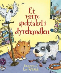 Et Værre Spektakel I Dyrehandlen M/lyd - Jessica Greenwell - Bog