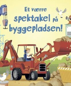 Et Værre Spektakel På Byggepladsen M/lyd - Sam Taplin - Bog