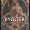 Et byggeri for Vorherre og evigheden (Bog)