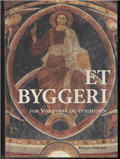 Et byggeri for Vorherre og evigheden (Bog)