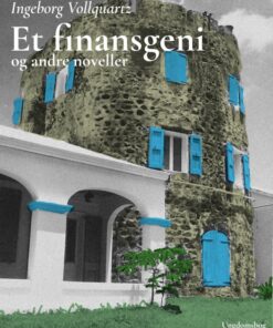 Et finansgeni og andre noveller (E-bog)