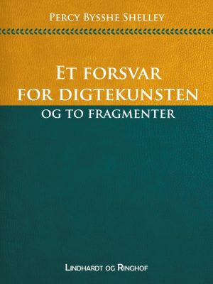 Et forsvar for digtekunsten og to fragmenter (E-bog)