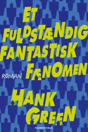 Et fuldstændig fantastisk fænomen (Bog)